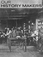 Our History Makers Oral History Collection - Image of staff from Thomas Edison's Workshop
